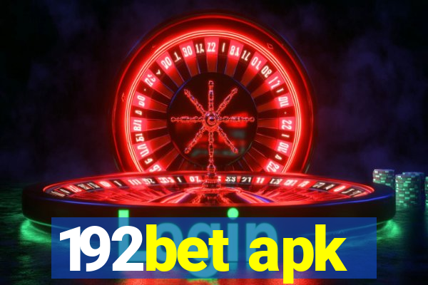 192bet apk